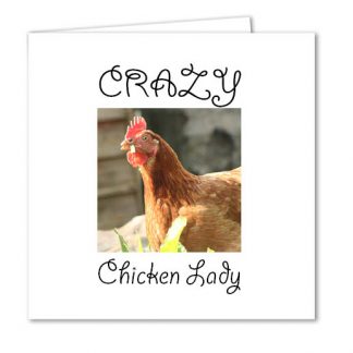 Crazy Chicken Lady